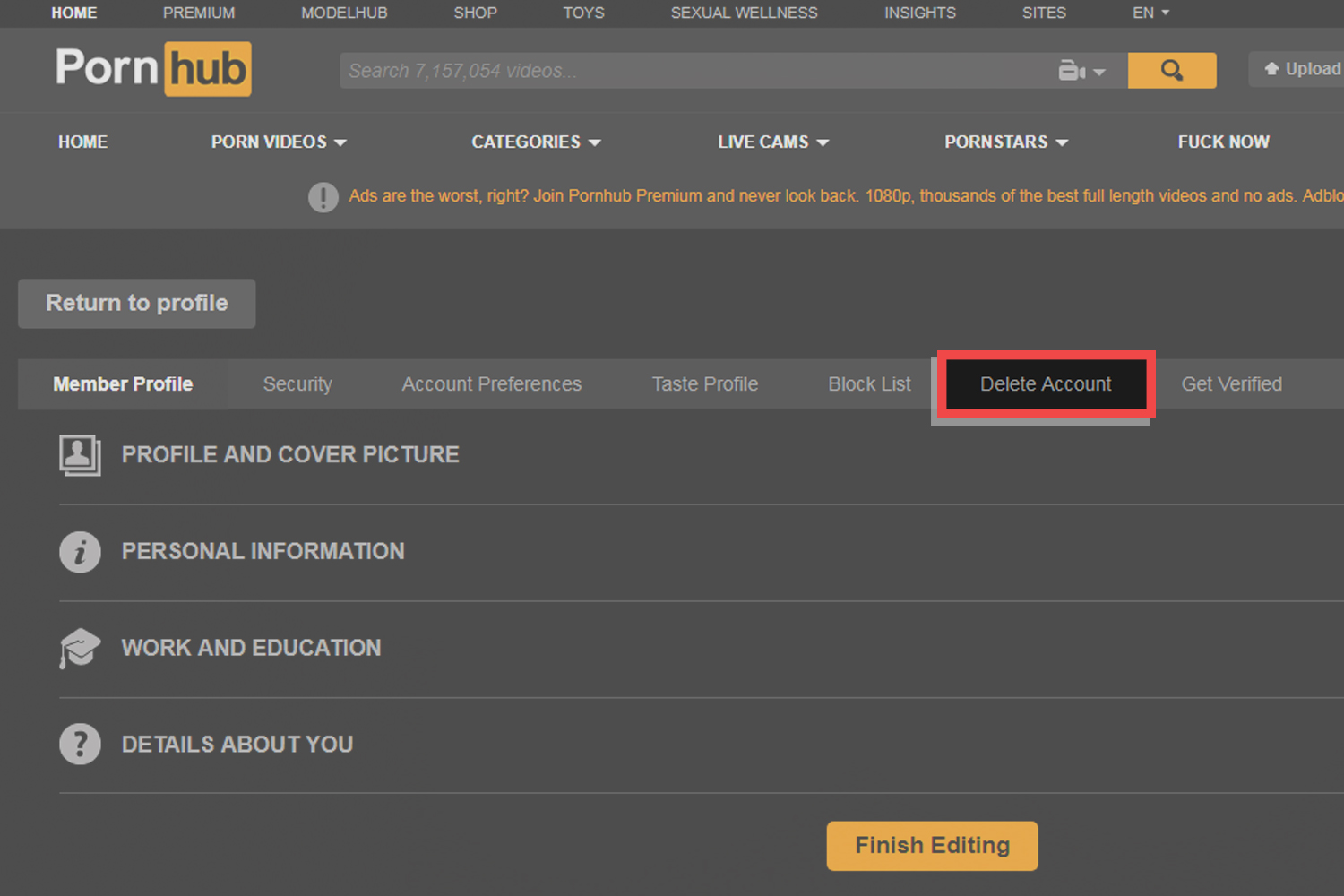 how to delete your pornhub account , how to view private videos on pornhub